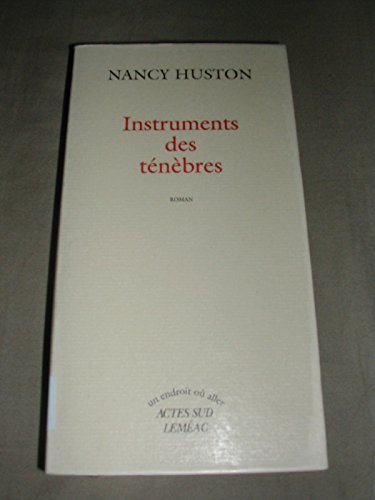 Imagen de archivo de Instruments Des Tenebres: Roman a la venta por Blindpig Books
