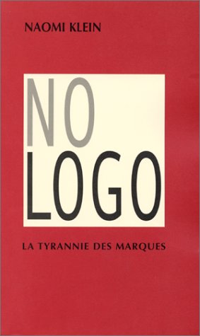 Beispielbild fr No Logo zum Verkauf von Ammareal