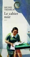 9782760923560: Le cahier noir (Les cahiers de Cline, #1)