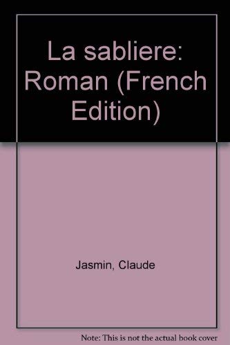 Stock image for Sablire : Roman for sale by Better World Books