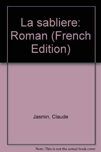 9782760930353: La sablière: Roman (French Edition)