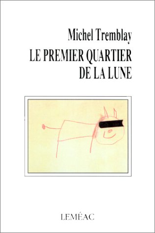 Stock image for Premier Quartier de la Lune for sale by Better World Books