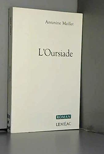 Imagen de archivo de L'OURSIADE a la venta por Librairie rpgraphic