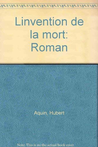 Beispielbild fr Invention de la Mort zum Verkauf von Better World Books Ltd