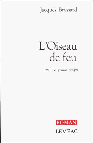 9782760931497: L'oiseau de feu, Tome 2 :