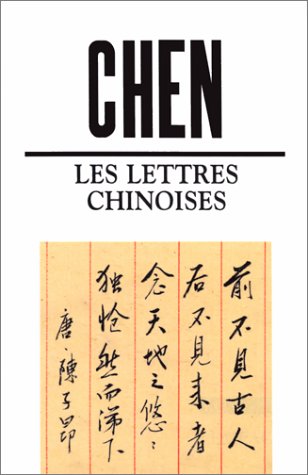 Stock image for LES LETTRES CHINOISES for sale by Ammareal