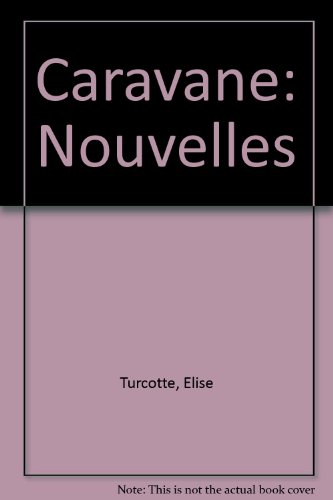 Stock image for Caravane for sale by Better World Books