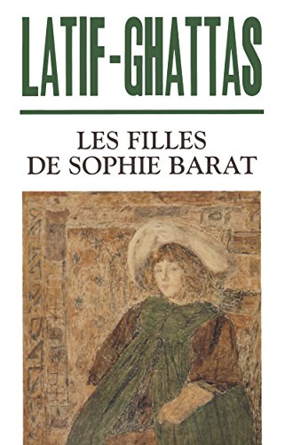 Beispielbild fr Les filles de Sophie Barat: Roman (Roman Leme?ac) (French Edition) zum Verkauf von PAPER CAVALIER US