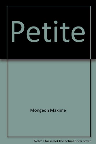 Stock image for PETITE for sale by Librairie La Canopee. Inc.