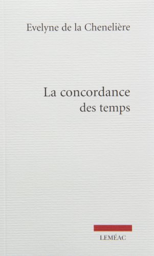 Stock image for La Concordance des Temps for sale by medimops