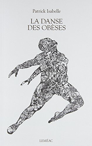 Beispielbild fr La Danse des Obeses zum Verkauf von Better World Books