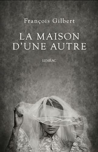 Stock image for Maison D'une Autre : Roman for sale by Better World Books