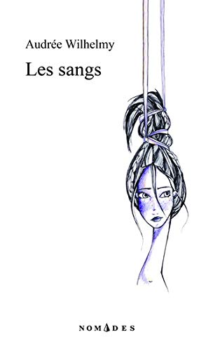Beispielbild fr SANGS (LES) zum Verkauf von Librairie La Canopee. Inc.