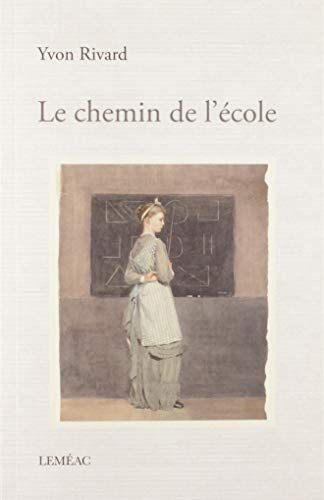Imagen de archivo de CHEMIN DE L'COLE (LE) a la venta por Librairie La Canopee. Inc.
