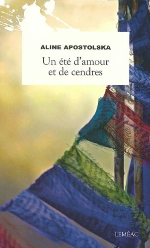 Beispielbild fr t d'Amour et de Cendres : Roman zum Verkauf von Better World Books