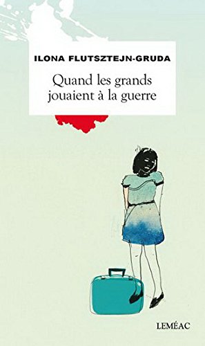 Beispielbild fr QUAND LES GRANDS JOUAIENT  LA GUERRE zum Verkauf von Librairie La Canopee. Inc.