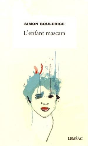 Beispielbild fr Enfant mascara(L') zum Verkauf von GF Books, Inc.