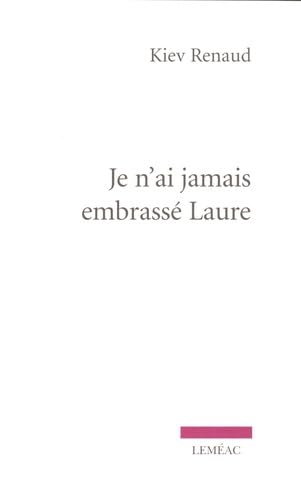 9782760947269: Je n'ai jamais embrass Laure