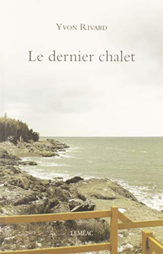 Stock image for Le dernier chalet for sale by Ammareal