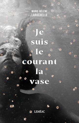 Stock image for JE SUIS LE COURANT LA VASE for sale by Librairie La Canopee. Inc.