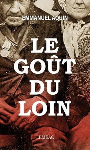 Stock image for GOT DU LOIN (LE). LA SAGA MGANTIC for sale by Librairie La Canopee. Inc.