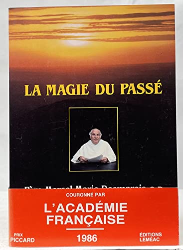 Stock image for La Magie du Passe for sale by Zubal-Books, Since 1961