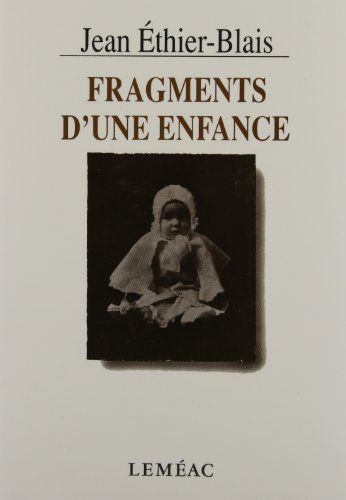 9782760951266: Fragments d'une enfance