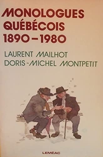 9782760990234: Monologues quebecois 1890-1980