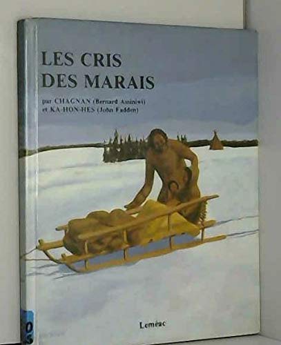 Beispielbild fr Les Cris des Marais zum Verkauf von medimops