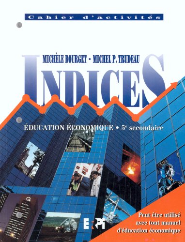 Imagen de archivo de Indices : Education Economique a la venta por Better World Books: West