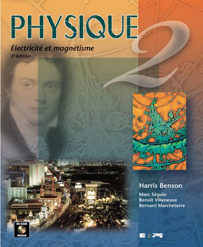 Imagen de archivo de Physique 2 : Electricite et Magnetisme a la venta por Better World Books