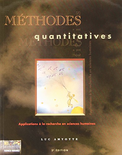 9782761310444: METHODES QUANTITATIVES 2ED (SCIENCES HUMAINES) (French Edition)
