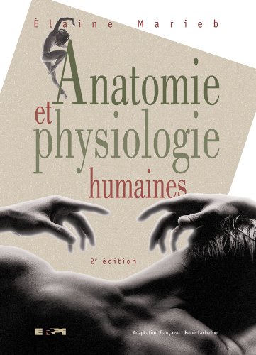 Beispielbild fr Anatomie et Physiologie Humaines : Manuel: 1999 zum Verkauf von Better World Books