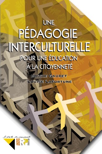 9782761311618: Une pdagogie interculturelle : Pour une ducation  la citoyennet