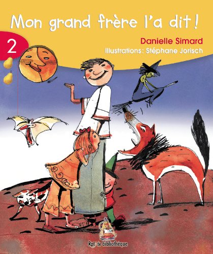 Beispielbild fr Mon Grand Frere L'a Dit (6-7): Rat Jaune 02 (Rat de Bibliothique: Rouge) (French Edition) zum Verkauf von SecondSale