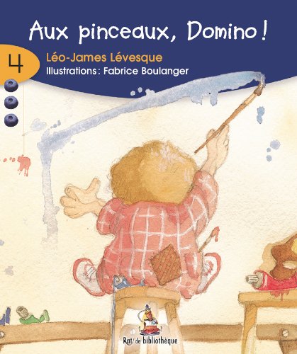 Stock image for Aux Pinceaux, Domino! for sale by Better World Books