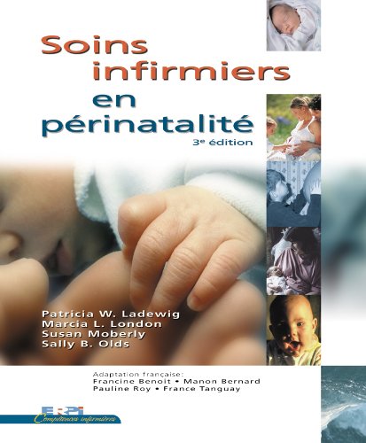 Imagen de archivo de Soins Infirmiers en Perinatalite a la venta por Better World Books: West