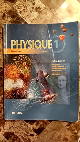 9782761314572: Physique, Vol. 1: Mcanique, 3rd Edition