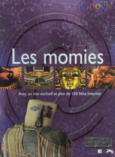 9782761318433: Momies (les) encyclopedia themat
