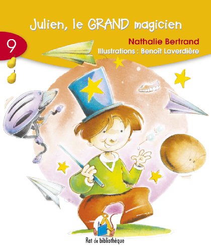 9782761318631: Julien le grand magicien