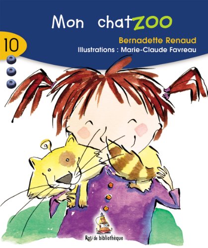 Beispielbild fr Mon Chat Zoo 7ans: Rat Bleu 10 (Rat de Bibliothique: Rouge) (French Ed zum Verkauf von Hawking Books