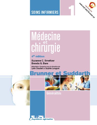 Stock image for Soins Infirmiers : Mdecine et Chirurgie for sale by Better World Books