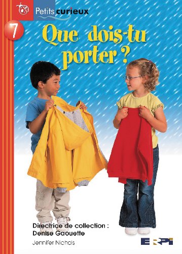 Imagen de archivo de Que Dois-Tu Porter? a la venta por Better World Books