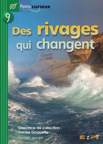 Beispielbild fr Des rivages qui changent zum Verkauf von Better World Books