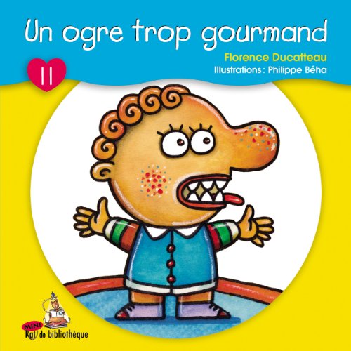Stock image for Ogre Trop Gourmand for sale by Better World Books