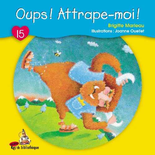 Imagen de archivo de Oups! Attrape-Moi! a la venta por Better World Books