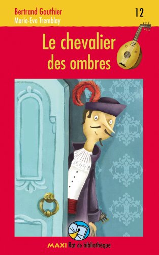 Stock image for Le Chevalier des Ombres for sale by Better World Books