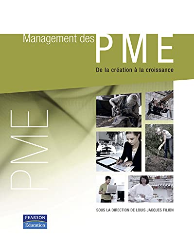 Imagen de archivo de Management des PME: De la cration  la croissance a la venta por Ammareal