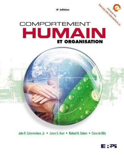 9782761327091: COMPORTEMENT HUMAIN & ORGANISATION 4E EDITION (MANAGEMENT) (French Edition)