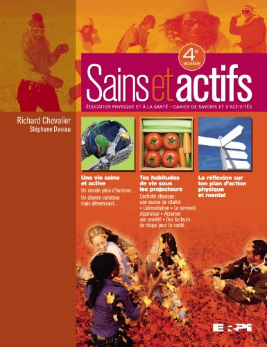 Stock image for Sains et Actifs : ducation Physique et  la Sant for sale by Better World Books